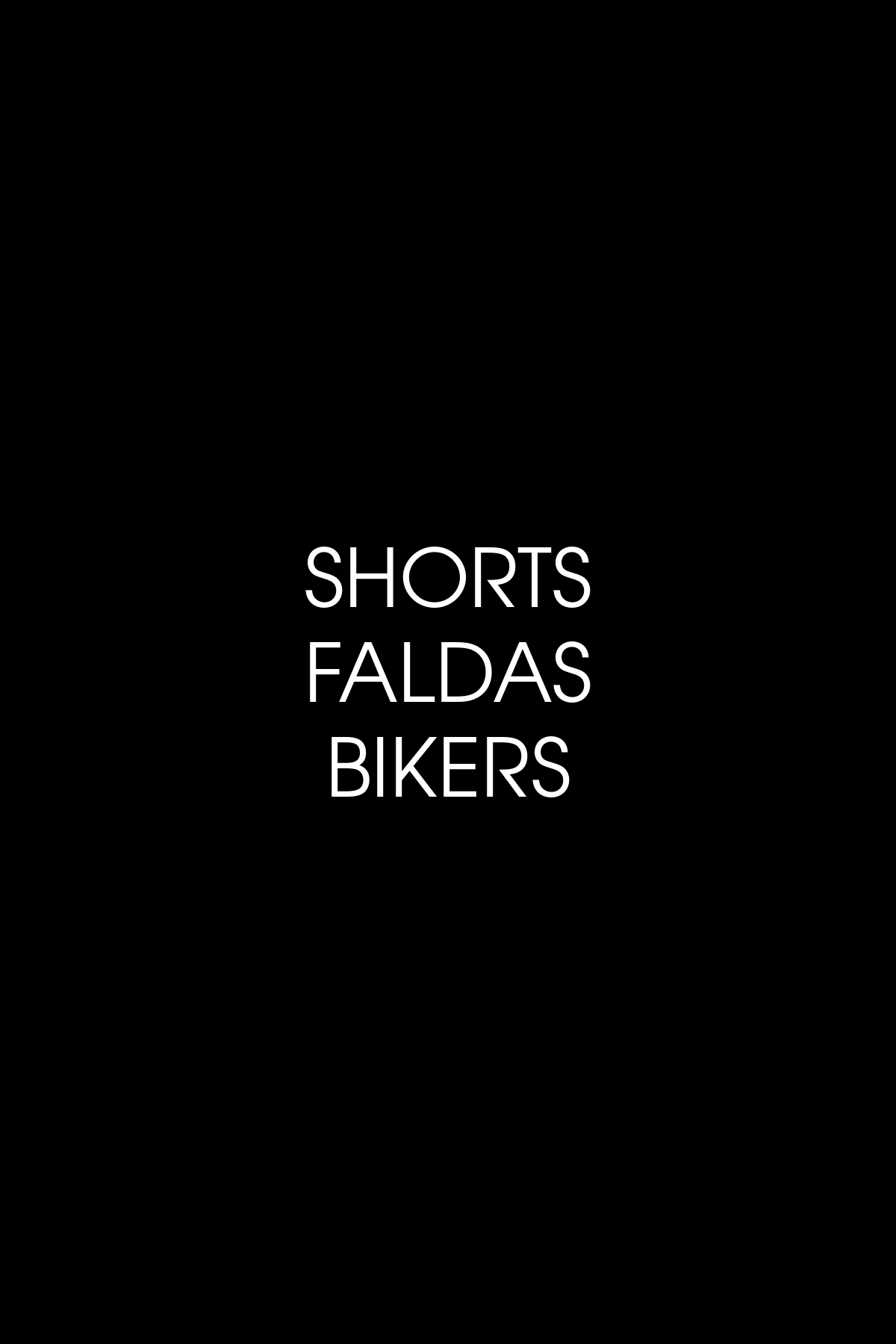 Shorts/Faldas/Bikers